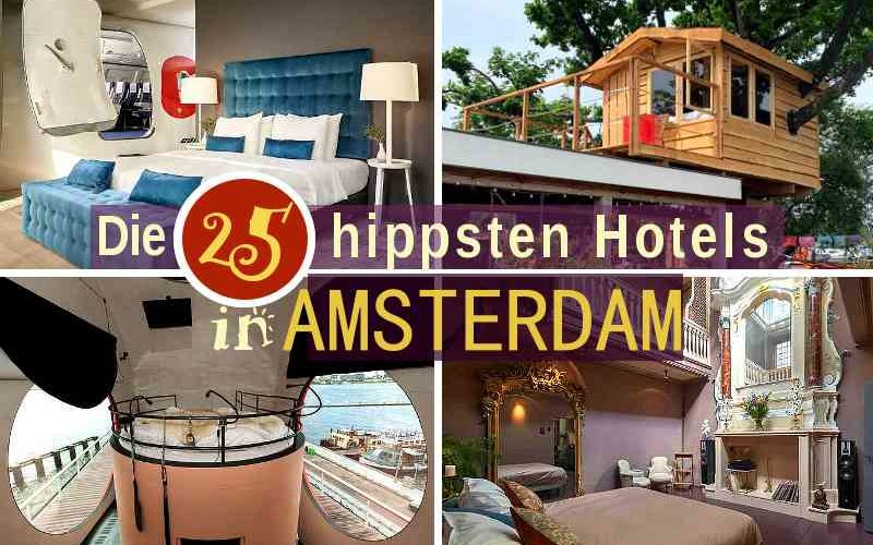 Hotels Amsterdam Zentrum: 25 extrem coole Unterkünfte in der Grachtenstadt